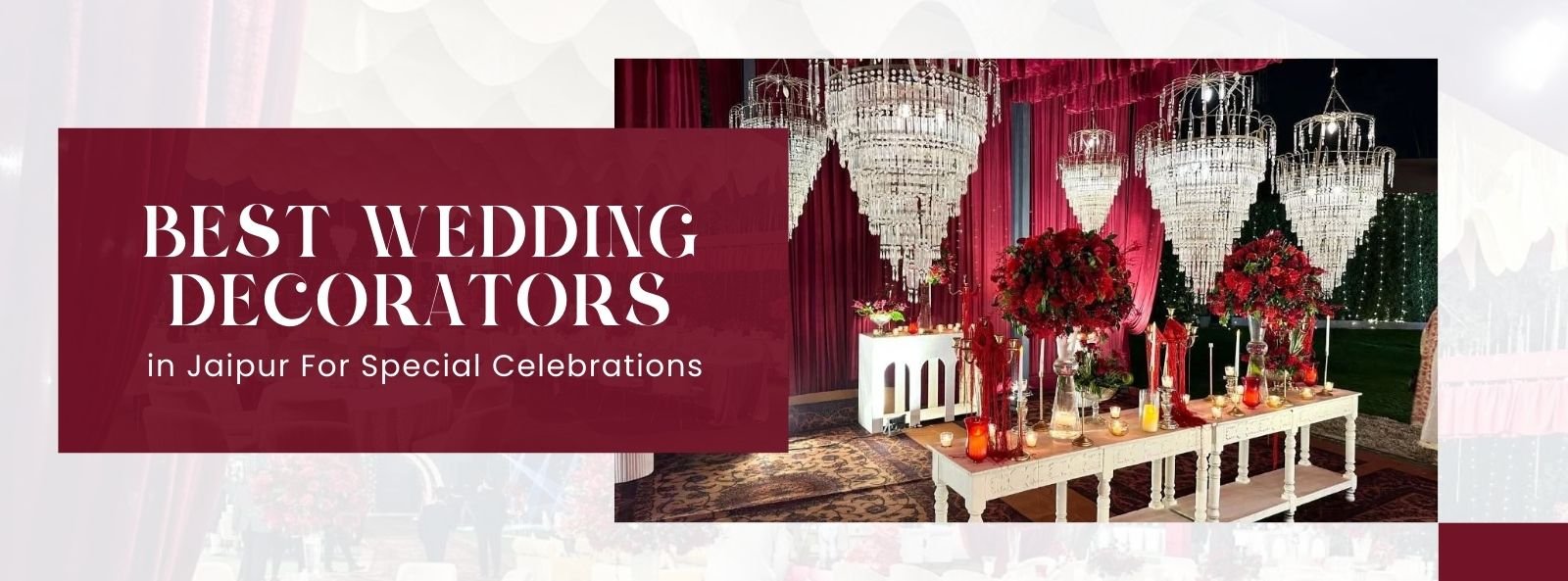 Best Wedding Decorators in Jaipur for Special Celebrations