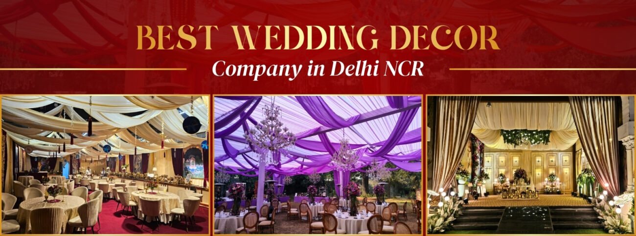 Best Wedding Decor Company in Delhi NCR